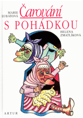 Čarování s pohádkou  Cover Image