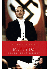 Mefisto : román jedné kariéry  Cover Image