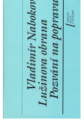 Lužinova obrana ; Pozvání na popravu  Cover Image