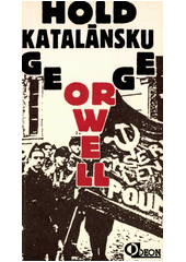 Hold Katalánsku ; a Ohlédnutí za Španělskou válkou  Cover Image