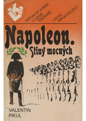 Napoleon : stíny mocných  Cover Image