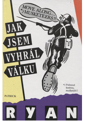 Jak jsem vyhrál válku  Cover Image