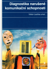 Diagnostika narušené komunikační schopnosti  Cover Image