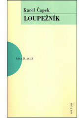 Loupežník : komedie o třech dějstvích  Cover Image