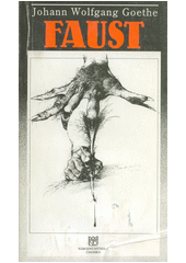 Johann Wolfgang Goethe, Faust : první část tragédie : 1. veřejné představení 5. června 1997 ve Stavovském divadle v Praze, premiéra 12. září 1997 ve Stavovském divadle v Praze  Cover Image