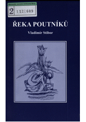 Řeka poutníků  Cover Image