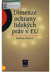 Dimenze ochrany lidských práv v EU  Cover Image