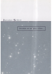 Díváme se na paty větru- : (výbor z poezie let šedesátých)  Cover Image