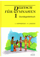 Deutsch für Gymnasien 1 : Grundlagenlehrbuch  Cover Image