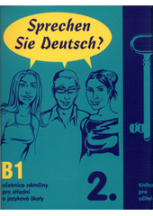 Sprechen Sie Deutsch? : učebnice němčiny pro střední a jazykové školy : [kniha pro učitele]. 2.  Cover Image
