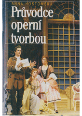 Průvodce operní tvorbou  Cover Image