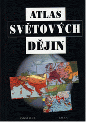 Atlas světových dějin  Cover Image