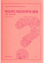 Pravopis podstatných jmen rodu mužského : Docvičovací úkoly  Cover Image