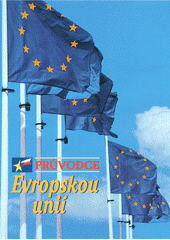 Průvodce Evropskou unií  Cover Image