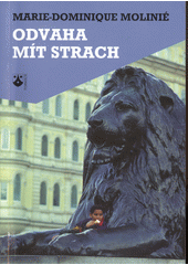Odvaha mít strach  Cover Image