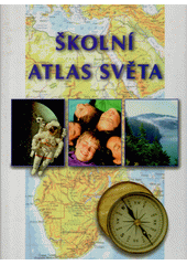 Školní atlas světa Cover Image