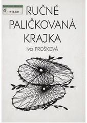 Ručně paličkovaná krajka  Cover Image