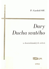 Dary Ducha svatého u dominikánských světců  Cover Image