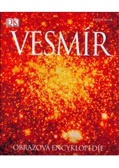 Vesmír : [obrazová encyklopedie]  Cover Image