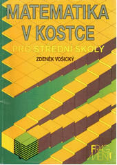 Matematika v kostce : pro střední školy  Cover Image