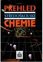 Přehled středoškolské chemie  Cover Image