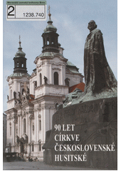 90 let Církve československé husitské : sborník  Cover Image