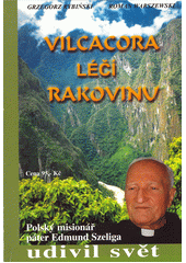 Vilcacora léčí rakovinu  Cover Image