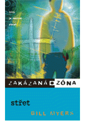 Zakázaná zóna. [6], Střet  Cover Image