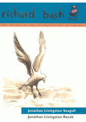 Jonathan Livingston Racek = Jonathan Livingston Seagull  Cover Image