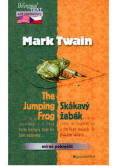 The jumping frog = Skákavý žabák  Cover Image