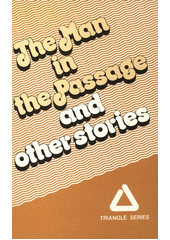 The man in the passage and other stories  Cover Image