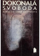 Dokonalá svoboda  Cover Image