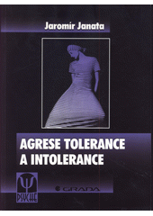 Agrese tolerance a intolerance  Cover Image