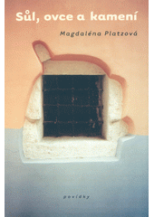 Sůl, ovce a kamení  Cover Image