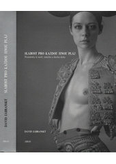 Slabost pro každou jinou pláž : poznámky k moři, smíchu a duchu doby  Cover Image