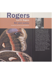 Být sám sebou : terapeutův pohled na psychoterapii  Cover Image