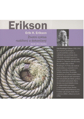 Životní cyklus rozšířený a dokončený : devět věků člověka  Cover Image