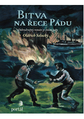 Bitva na řece Pádu : dobrodružný román ze století páry  Cover Image