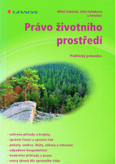 Právo životního prostředí : praktický průvodce  Cover Image