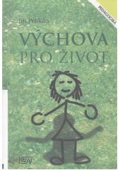 Výchova pro život  Cover Image