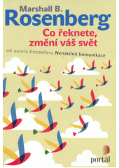 Co řeknete, změní váš svět  Cover Image