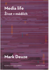 Media life = Život v médiích  Cover Image
