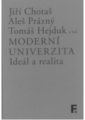 Moderní univerzita : ideál a realita  Cover Image