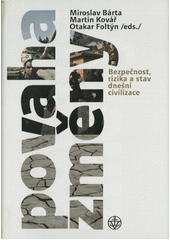 Povaha změny : bezpečnost, rizika a stav dnešní civilizace  Cover Image