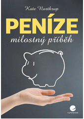 Peníze : milostný příběh  Cover Image