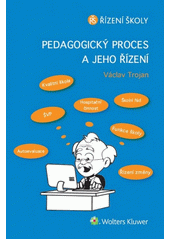Pedagogický proces a jeho řízení  Cover Image