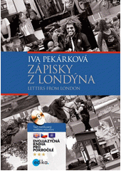 Zápisky z Londýna = Letters from London : dvojjazyčná kniha  Cover Image