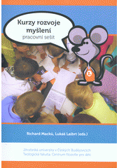 Kurzy rozvoje myšlení : pracovní sešit  Cover Image