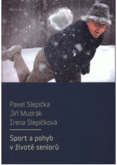 Sport a pohyb v životě seniorů  Cover Image