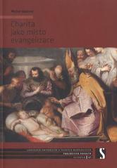 Charita jako místo evangelizace  Cover Image